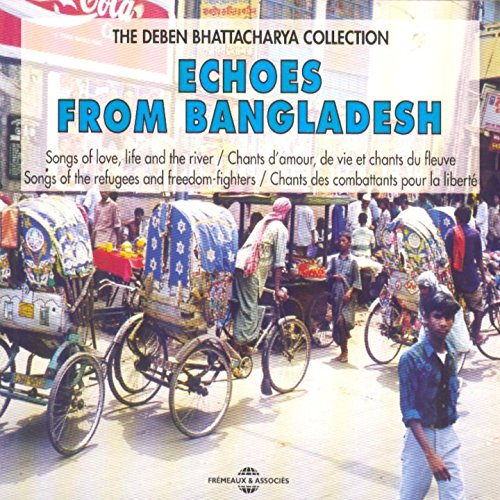 CD cover: “Echoes From Bangladesh” with a busy street scene and rickshaws.