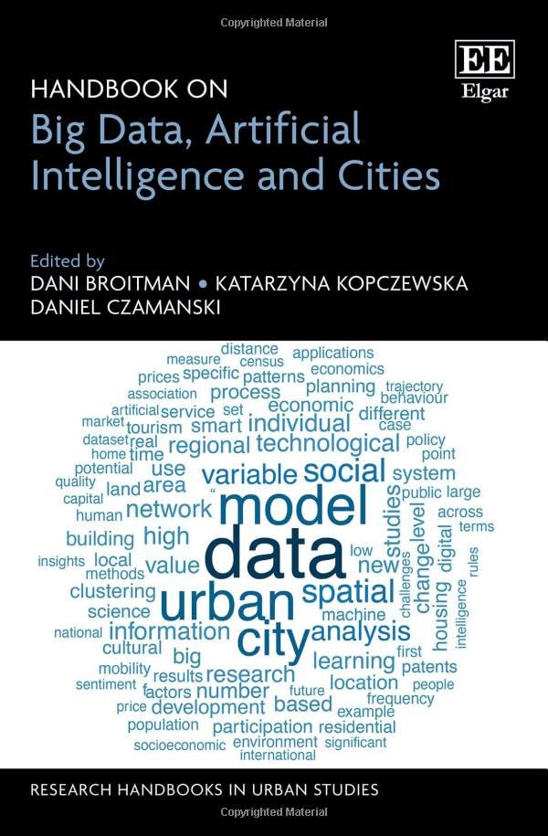 Handbook on Big Data, Artificial Intelligence and Cities