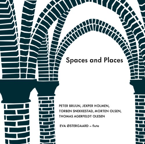 CD cover for "Spaces and Places" by Eva Ostergaard, featuring arches.