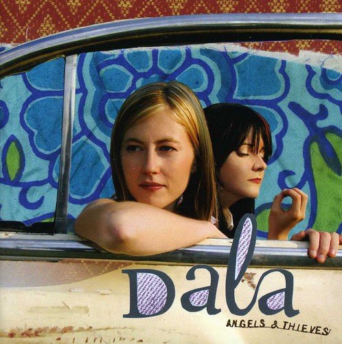 CD cover for Dala’s “Angels & Thieves” featuring two women’s faces.
