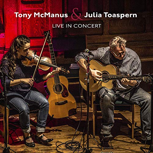 Tony McManus and Julia Toaspern playing violin and guitar onstage.