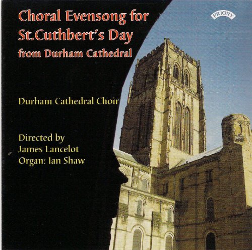 CD cover for “Choral Evensong for St. Cuthbert’s Day” featuring Durham Cathedral.
