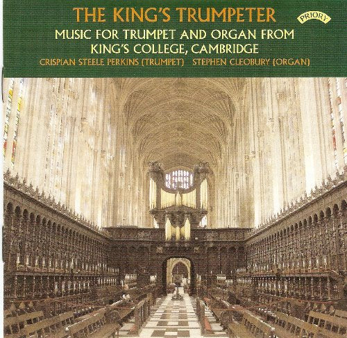 CD cover: King's College Chapel interior with text "The King's Trumpeter".