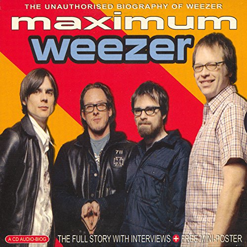 CD cover for “Maximum Weezer” featuring a photo of the band members.