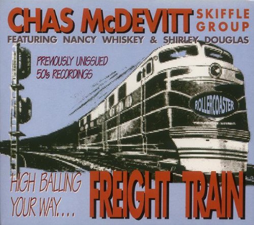 CD cover for Chas McDevitt’s “Freight Train” featuring a steam locomotive.