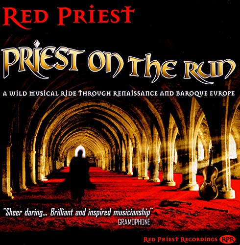 CD cover for Red Priest’s “Priest on the Run” featuring a stone archway.