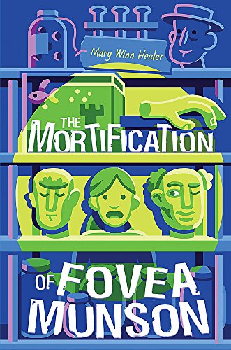 Mortification of Fovea Munson, The