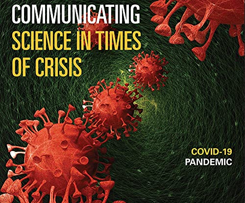 Communicating Science in Times of Crisis: Coronavirus