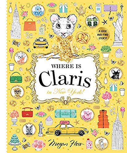 Where is Claris in New York: Claris: A Look-and-find Story!: Volume 2