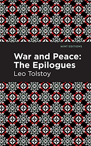 War and Peace: The Epilogues