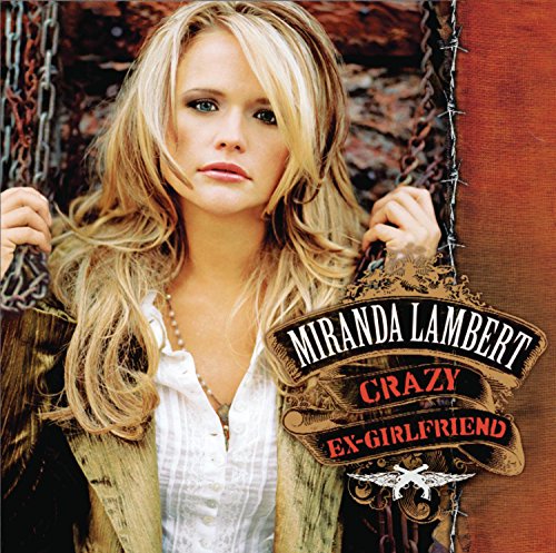 Miranda Lambert album cover, blonde woman with barbed wire background.
