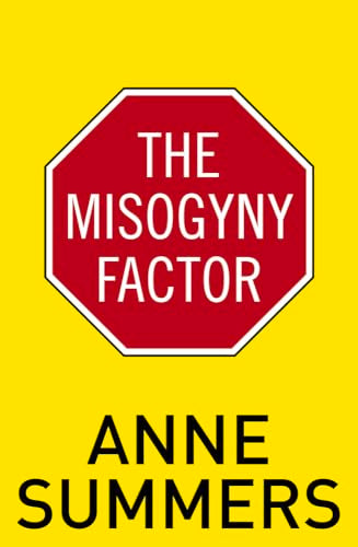 The Misogyny Factor