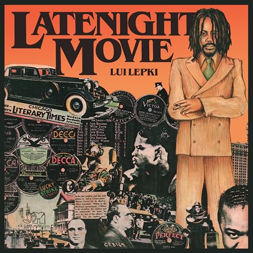 CD cover for Lui Lepke’s “Late Night Movie” with portrait and vintage imagery.