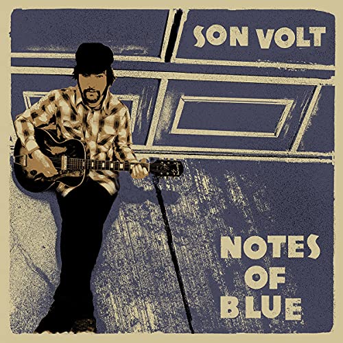 Son Volt album cover: a man with a guitar against a blue background.