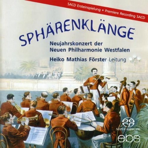 CD cover for “Sphärenklänge” New Year’s concert by Forster/neue Philharmonie West.