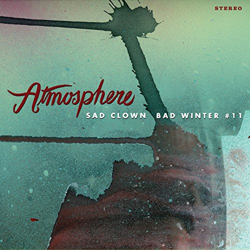 CD cover for Atmosphereās āSad Clown Bad Winter #11ā with abstract imagery.