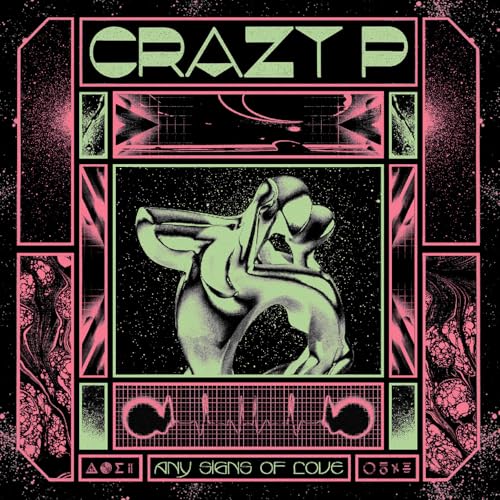 CD cover for Crazy P’s “Any Signs Of Love” with abstract art.