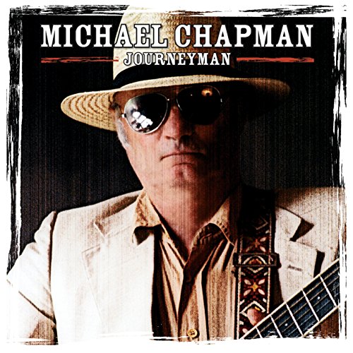 Michael Chapman album cover, "Journeyman," featuring a man with a guitar.