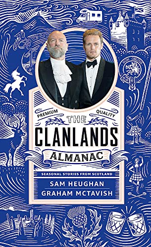 The Clanlands Almanac: Seasonal Stories from Scotland