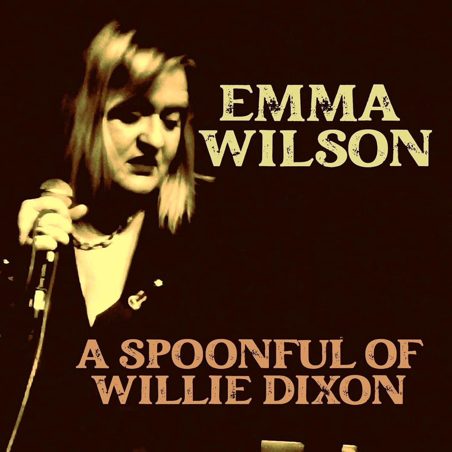 CD cover: Emma Wilson performing, text “A Spoonful Of Willie Dixon”.