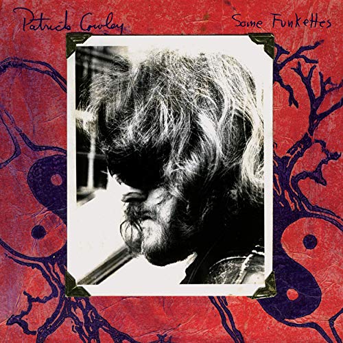 CD cover for Patrick Cowley’s “Some Funkettes” featuring a black and white portrait.