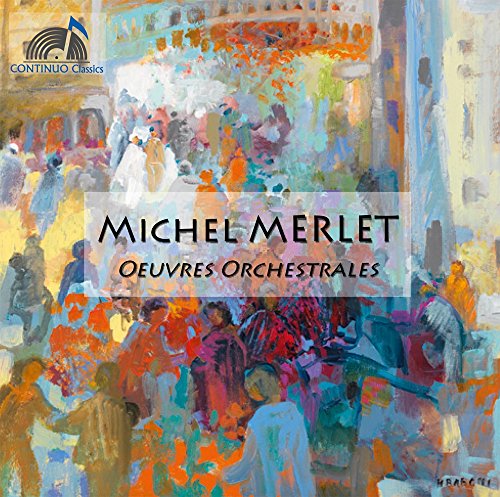 CD cover for Michel Merlet’s orchestral works, featuring abstract painting.