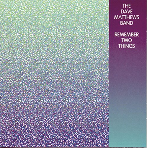 Dave Matthews Band “Remember Two Things” CD cover, speckled green and purple.