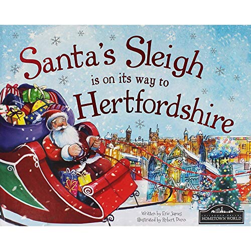 Santa's Sleigh is on it's Way to Hertfordshire