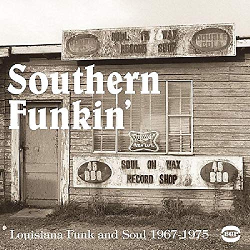 Sepia-toned photo of a rustic Soul on Wax record shop with Southern Funkin text.