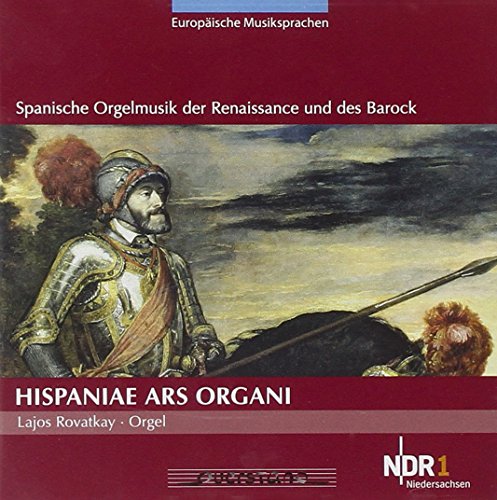 CD cover: portrait of a man in armor, titled "Hispaniae Ars Organi".