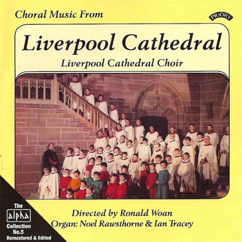 CD cover for “Choral Music From Liverpool Cathedral” featuring a choir.