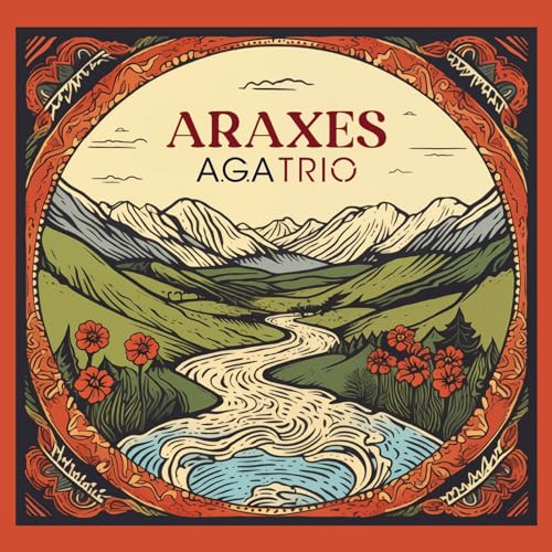 CD cover for A.g.a Trio’s “Araxes” featuring a mountain landscape illustration.