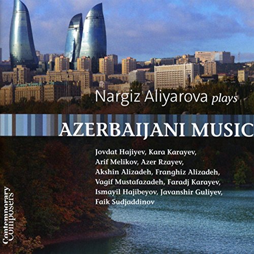 CD cover: Nargiz Aliyarova plays Azerbaijani music with Baku skyline backdrop.