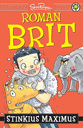 Stinkius Maximus: Book 3 (Roman Brit)