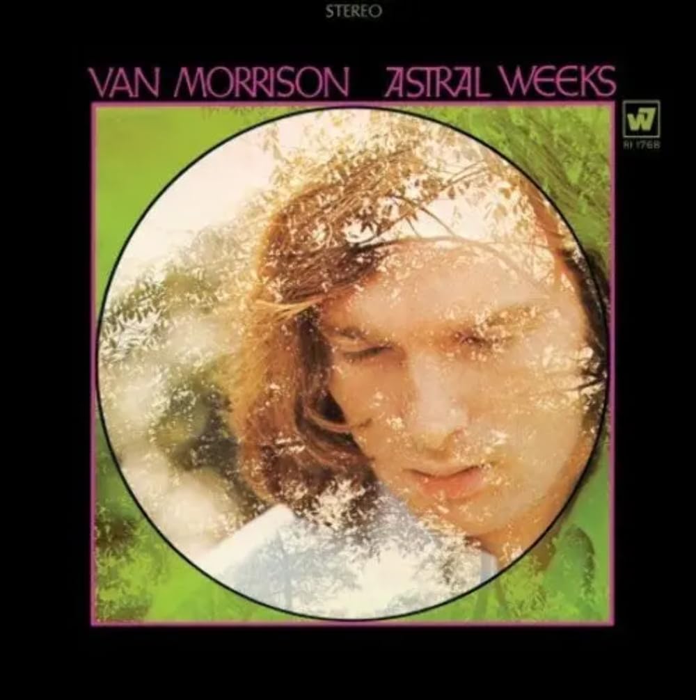 Album cover for Van Morrison's Astral Weeks featuring a double-exposed portrait of the artist.