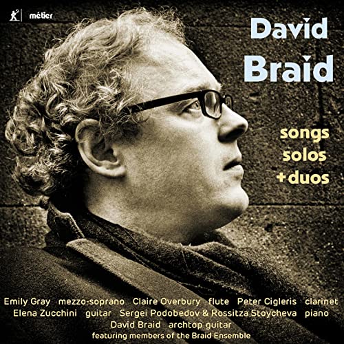 CD cover featuring a portrait of composer David Braid, with text details.