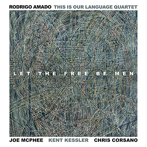CD cover with abstract colorful lines and white text: "Let The Free Be Men".