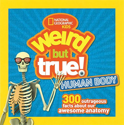 weird but true: human body