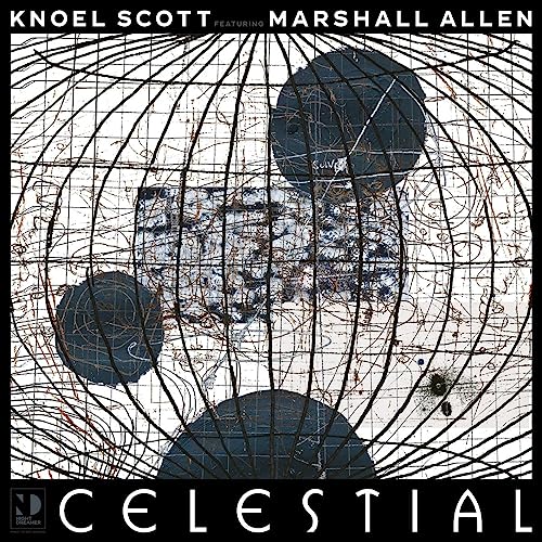Album cover for “Celestial” by Knoel Scott and Marshall Allen, abstract design.