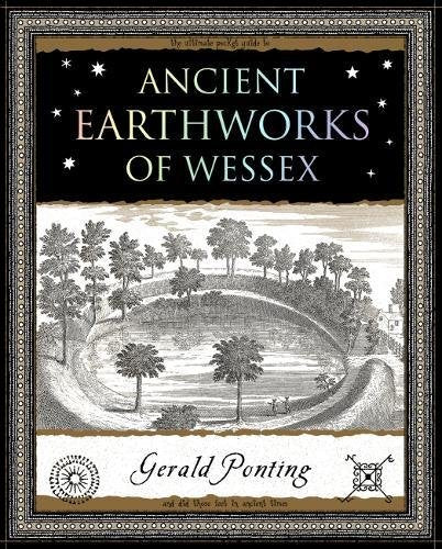 Ancient Earthworks of Wessex (Wooden Books)