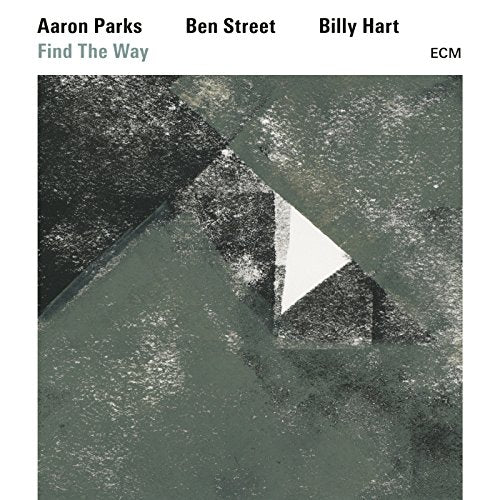 CD cover for Aaron Parks’ “Find The Way” with abstract geometric design.