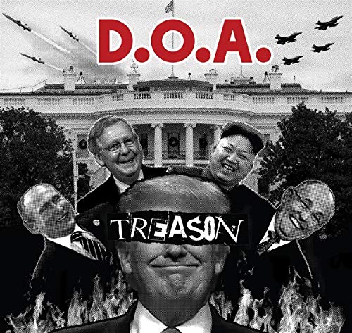 CD cover for D.O.A.’s “Treason” featuring political figures and flames.