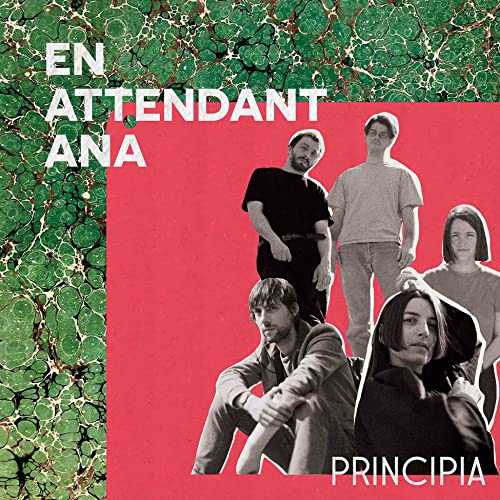 CD cover for “En Attendant Ana - Principia” featuring a band portrait.