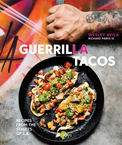 Cookbook cover: “Guerrilla Tacos” with a taco in a cast iron skillet.