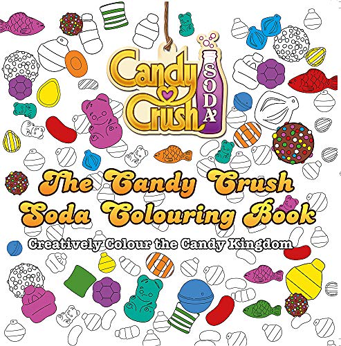 The Candy Crush Soda Colouring Book (Colouring Books)