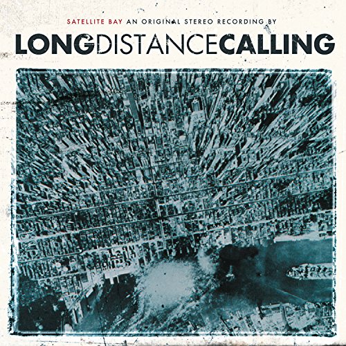 CD cover art with aerial city view and text Long Distance Calling Satellite Bay.