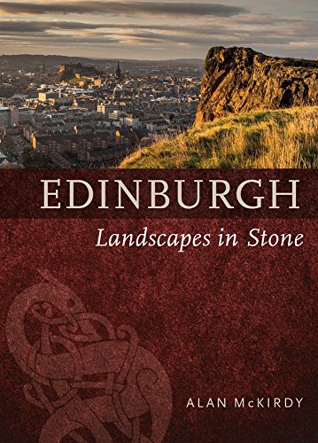 Edinburgh : Landscapes in Stone
