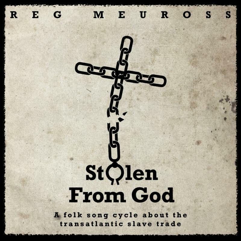 CD cover for Reg Meuross’ “Stolen From God” featuring a broken chain cross.