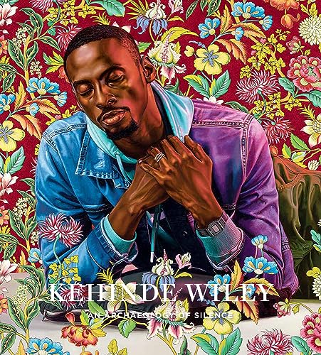 Kehinde Wiley: An Archaeology of Silence: The Archaeology of Silence