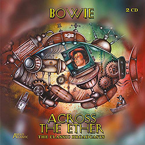 CD cover for “Across The Ether” featuring David Bowie and steampunk imagery.